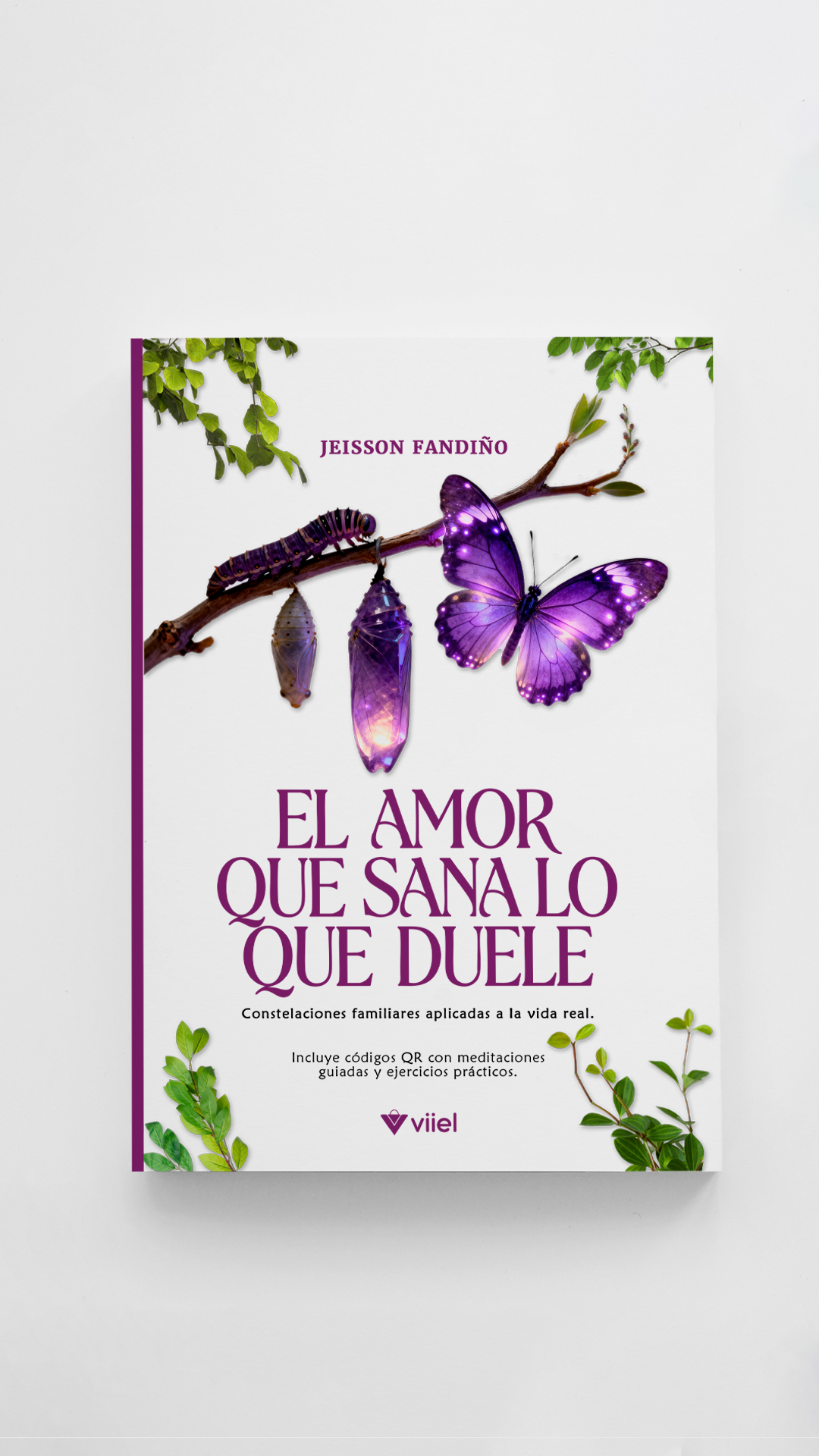 El Amor que Sana lo que Duele
